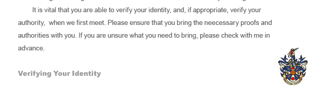 You will need to verify your identiy and, if appropriate, your authority. Please check what will be required. 